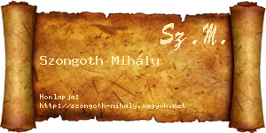 Szongoth Mihály névjegykártya